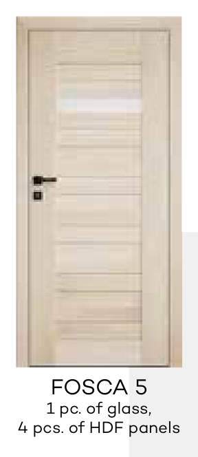 FOSCA 5 1 pc. of glass, 4 pcs. of HDF panels