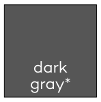 Dark gray