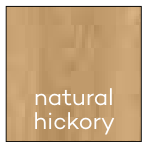 Natural hickory