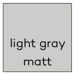 Light gray matt