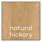 Natural hickory